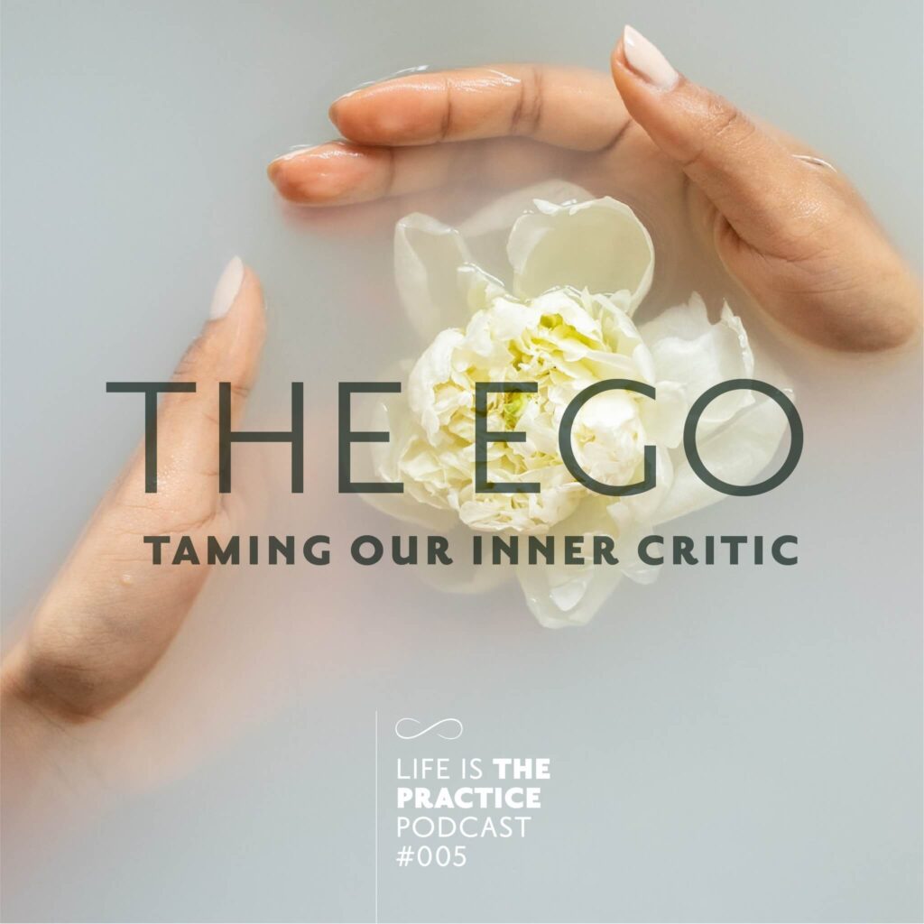 The-Ego-Taming-The-Inner-Critic-Podcast-5-Juan-Alvarez